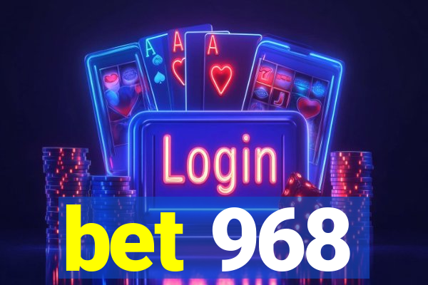 bet 968